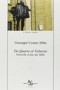 Da Quarto al Volturno. Noterelle d'uno dei Mille - Librerie.coop Da Quarto al Volturno. Noterelle d'uno dei Mille - Librerie.coop
