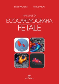 Manuale di ecocardiografia fetale - Librerie.coop