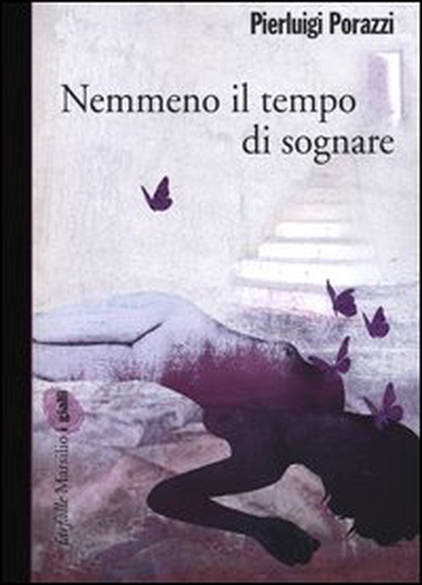 Nemmeno il tempo di sognare - Librerie.coop Nemmeno il tempo di sognare - Librerie.coop