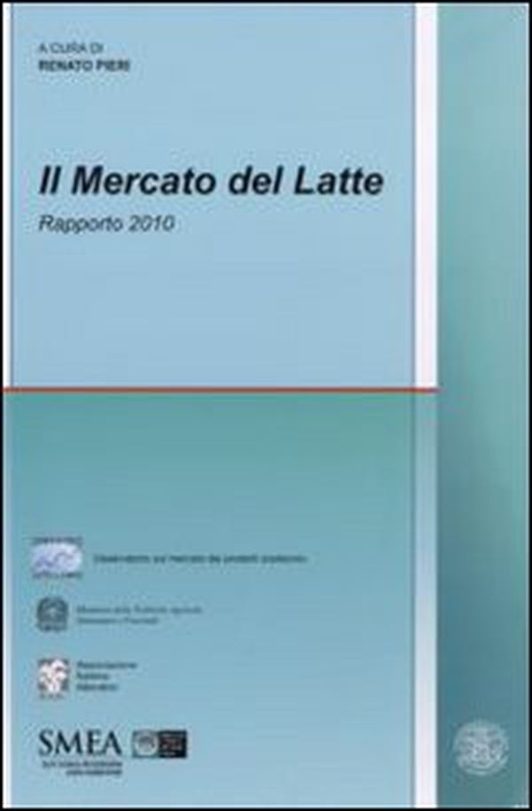 Il mercato del latte. Rapporto 2010 - Librerie.coop Il mercato del latte. Rapporto 2010 - Librerie.coop