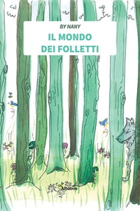 Il mondo dei folletti - Librerie.coop