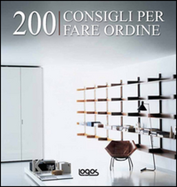 Duecento consigli per fare ordine - Librerie.coop Duecento consigli per fare ordine - Librerie.coop
