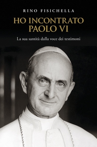 Ho incontrato Paolo VI - Librerie.coop Ho incontrato Paolo VI - Librerie.coop
