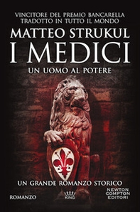 I Medici. Un uomo al potere - Librerie.coop I Medici. Un uomo al potere - Librerie.coop