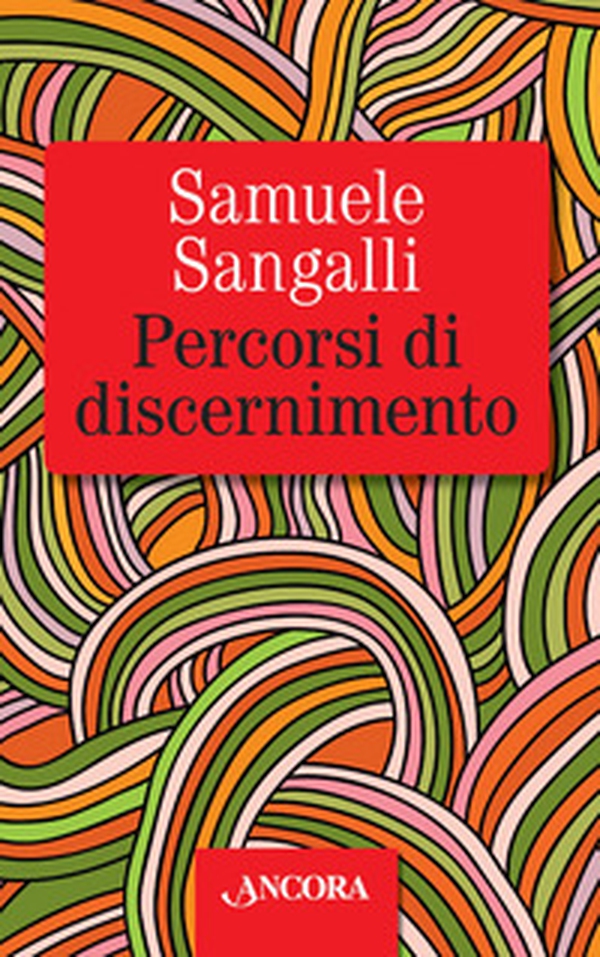 Percorsi di discernimento - Librerie.coop