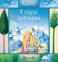 I cigni selvatici - Librerie.coop