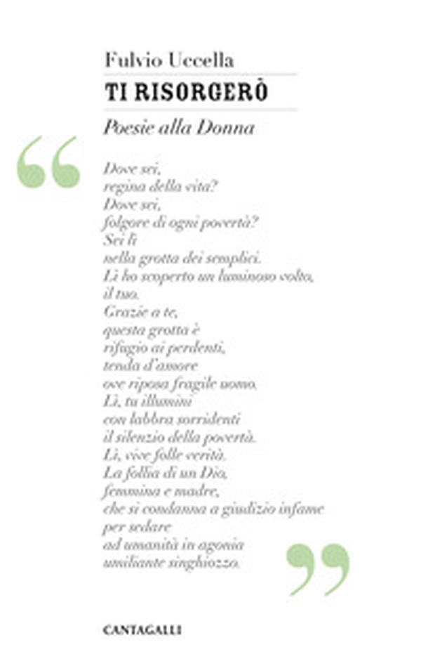 Ti risorgerò. Poesie alla donna - Librerie.coop Ti risorgerò. Poesie alla donna - Librerie.coop