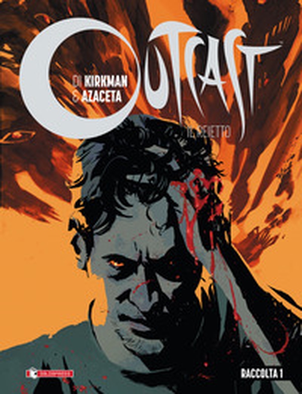 Outcast. Il reietto. Raccolta - Librerie.coop Outcast. Il reietto. Raccolta - Librerie.coop