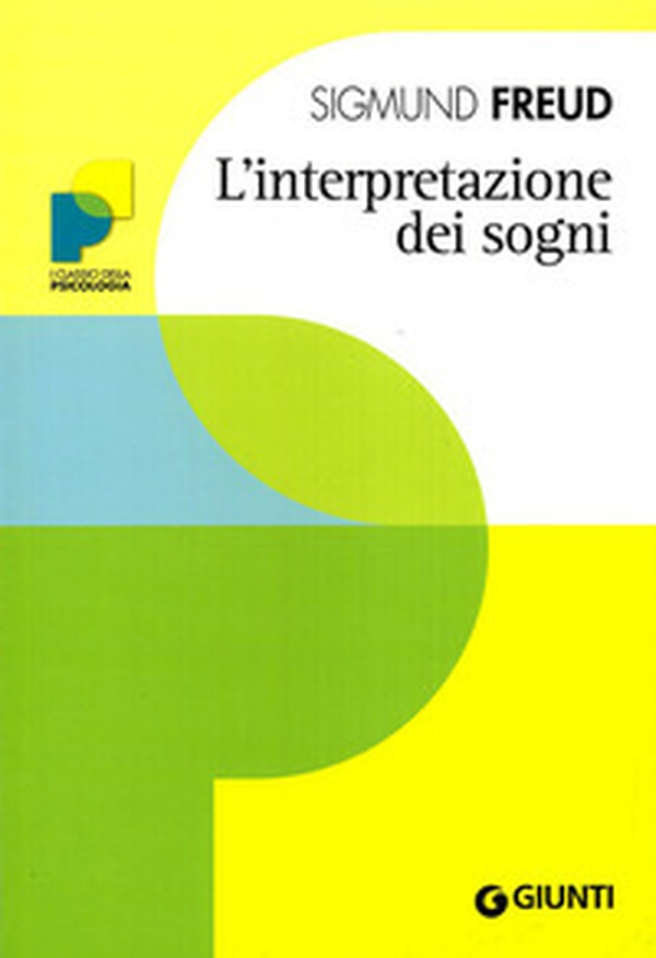 L'interpretazione dei sogni - Librerie.coop L'interpretazione dei sogni - Librerie.coop