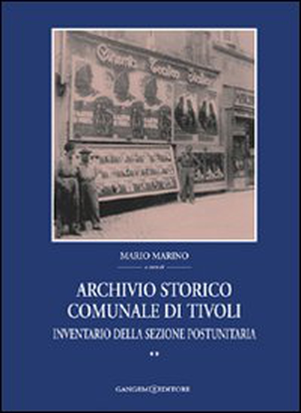 Archivio storico comunale di Tivoli - Vol. 2 - Librerie.coop Archivio storico comunale di Tivoli - Vol. 2 - Librerie.coop