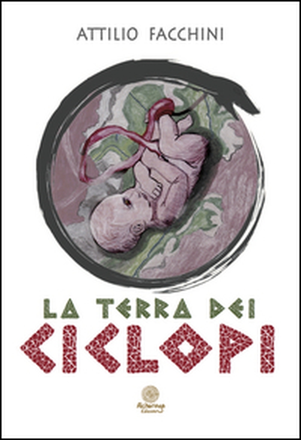 La Terra dei Ciclopi - Librerie.coop La Terra dei Ciclopi - Librerie.coop