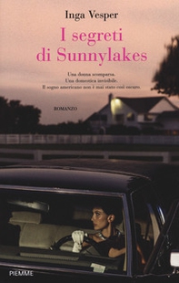 I segreti di Sunny lakes - Librerie.coop