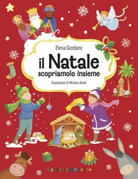 Il Natale, scopriamolo insieme. Gemme di grazia - Librerie.coop