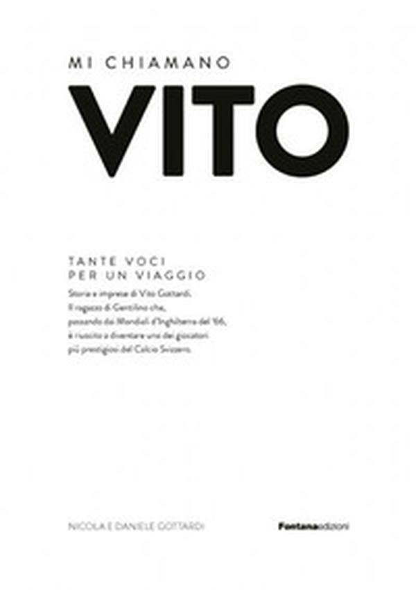 Mi chiamano Vito. Tante voci per un viaggio - Librerie.coop Mi chiamano Vito. Tante voci per un viaggio - Librerie.coop