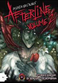 Afterline. In linea con l'aldilà - Vol. 2 - Librerie.coop
