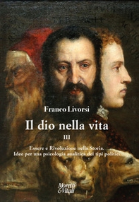 Il dio nella vita - Vol. 3 - Librerie.coop