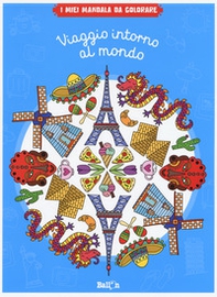 Viaggio intorno al mondo. I miei mandala da colorare - Librerie.coop
