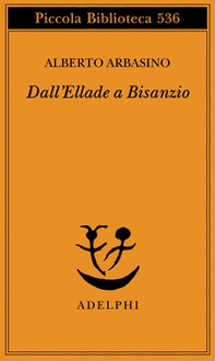 Dall'Ellade a Bisanzio - Librerie.coop