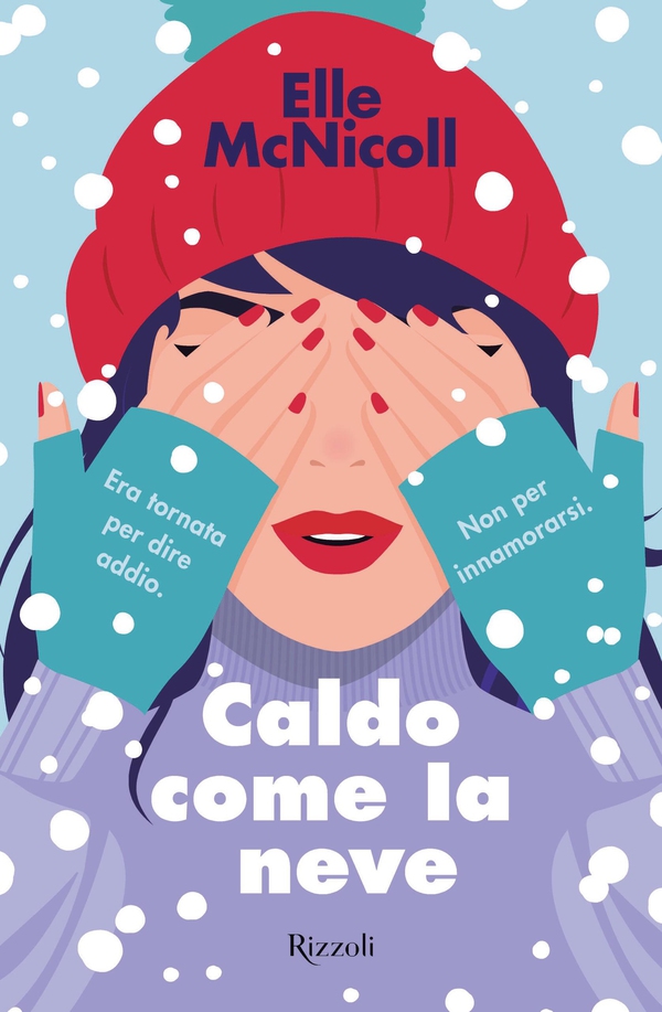 Caldo come la neve - Librerie.coop Caldo come la neve - Librerie.coop