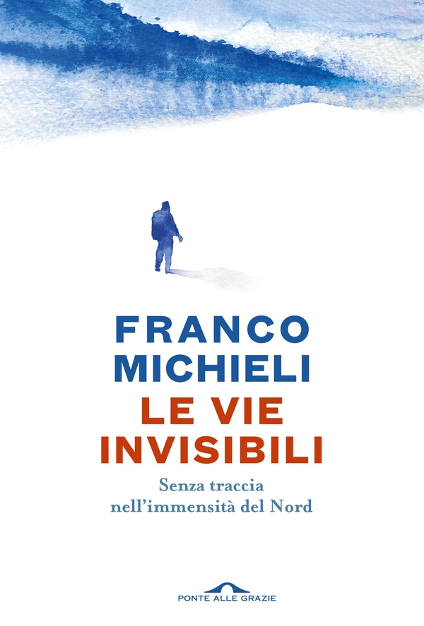 Le vie invisibili - Librerie.coop Le vie invisibili - Librerie.coop
