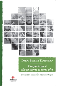 L'importante è che la morte ci trovi vivi - Librerie.coop L'importante è che la morte ci trovi vivi - Librerie.coop