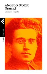 Gramsci. Una nuova biografia - Librerie.coop Gramsci. Una nuova biografia - Librerie.coop