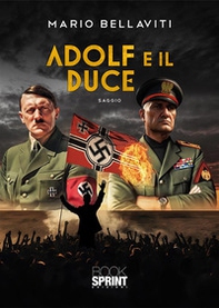 Adolf e il Duce - Librerie.coop