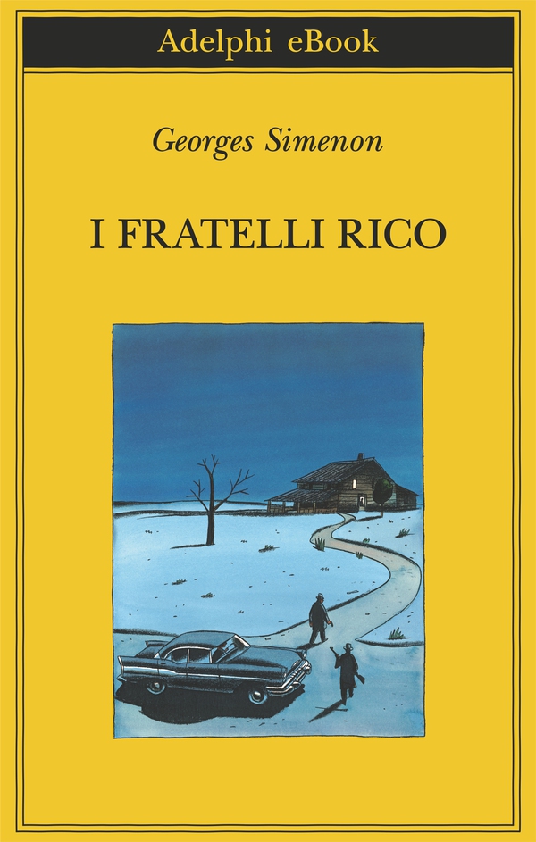 I fratelli Rico - Librerie.coop I fratelli Rico - Librerie.coop