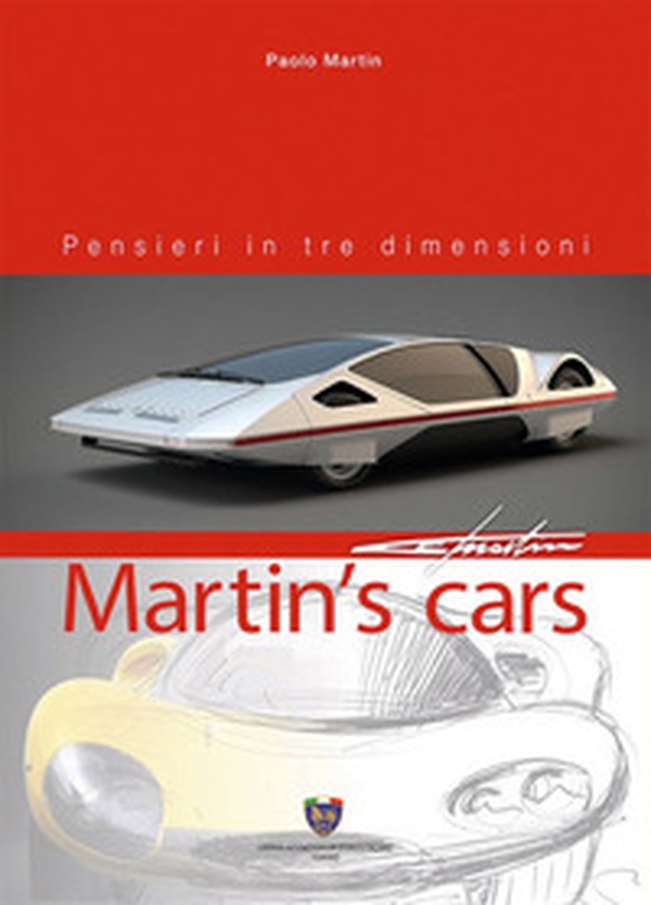 Martin's cars. Pensieri in tre dimensioni. Ediz. italiana e inglese - Librerie.coop Martin's cars. Pensieri in tre dimensioni. Ediz. italiana e inglese - Librerie.coop