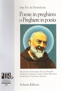 Poesie in preghiera o preghiere in poesia. Ediz. italiana e francese - Librerie.coop