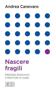 Nascere fragili - Librerie.coop Nascere fragili - Librerie.coop