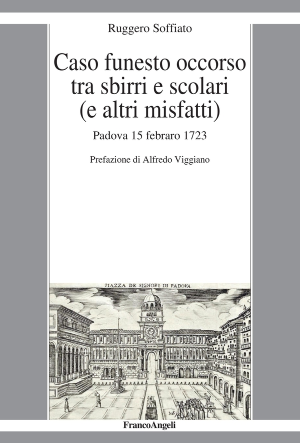 Caso funesto occorso tra sbirri e scolari (e altri misfatti) - Librerie.coop Caso funesto occorso tra sbirri e scolari (e altri misfatti) - Librerie.coop