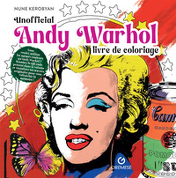 Andy Warhol. Livre de coloriage. Non officiel - Librerie.coop Andy Warhol. Livre de coloriage. Non officiel - Librerie.coop