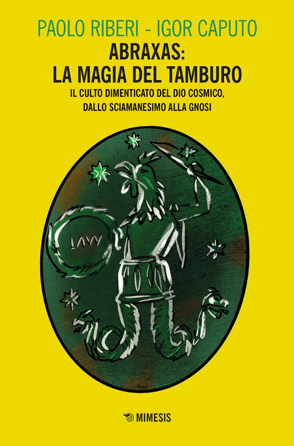 Abraxas: la magia del tamburo - Librerie.coop Abraxas: la magia del tamburo - Librerie.coop
