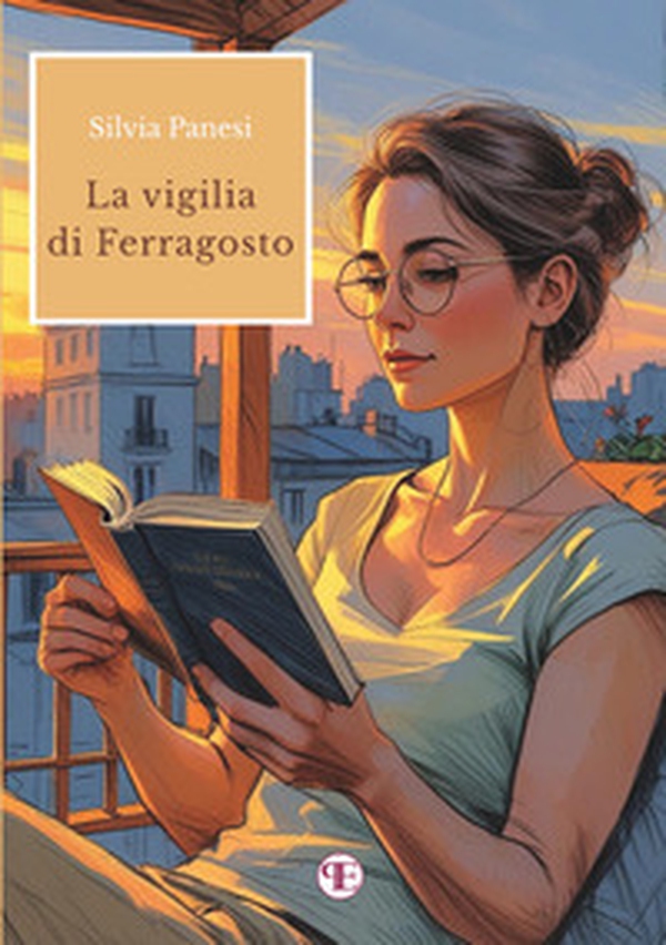 La vigilia di Ferragosto - Librerie.coop La vigilia di Ferragosto - Librerie.coop