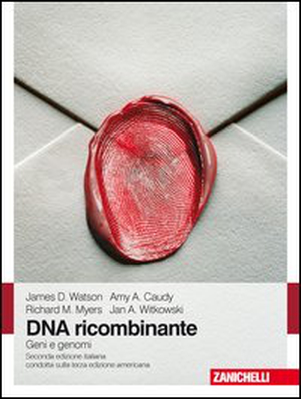 DNA ricombinante. Geni e genomi - Librerie.coop DNA ricombinante. Geni e genomi - Librerie.coop