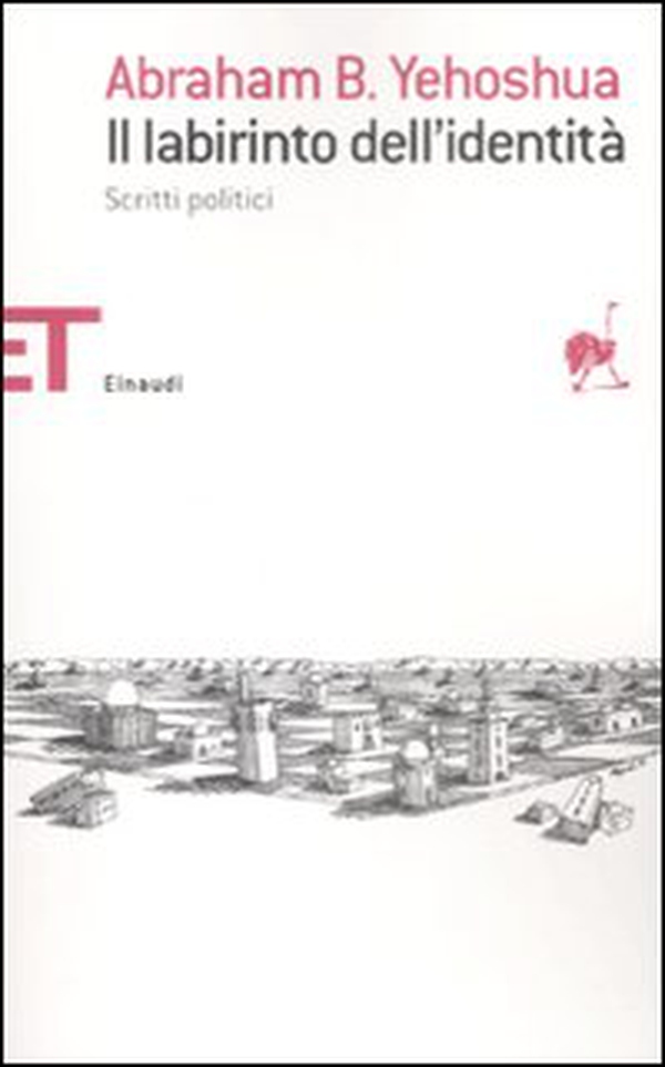 Il labirinto dell'identità. Scritti politici - Librerie.coop Il labirinto dell'identità. Scritti politici - Librerie.coop