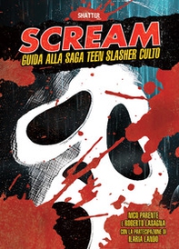 Scream. Guida alla saga teen slasher culto - Librerie.coop Scream. Guida alla saga teen slasher culto - Librerie.coop