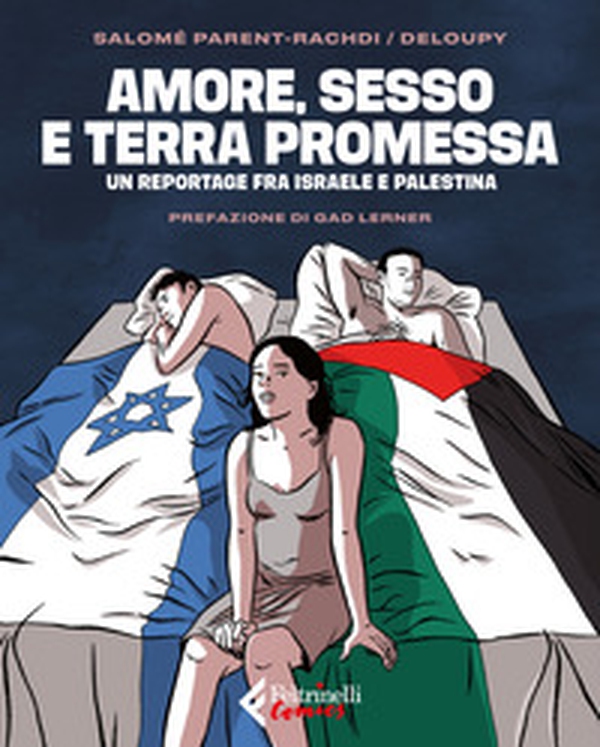 Amore, sesso e terra promessa. Un reportage tra Israele e Palestina - Librerie.coop Amore, sesso e terra promessa. Un reportage tra Israele e Palestina - Librerie.coop