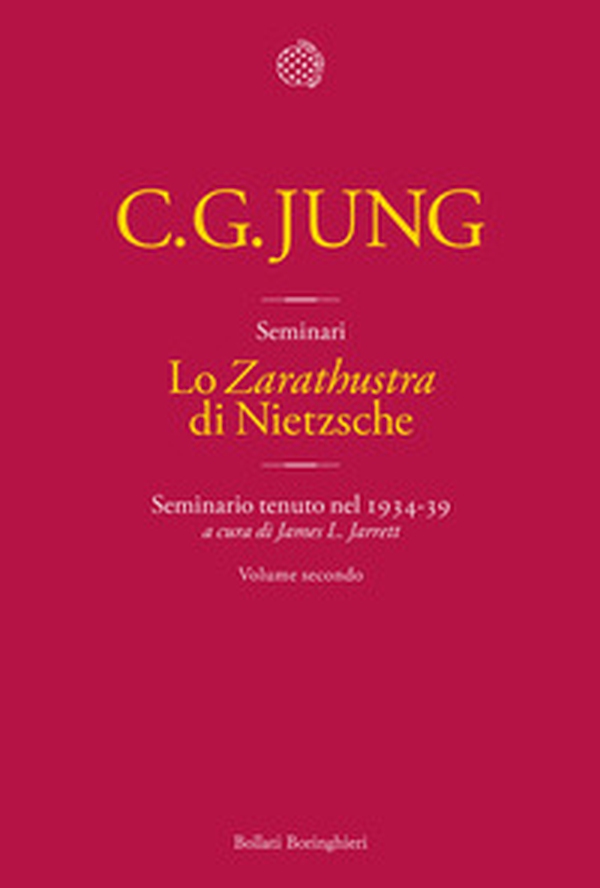 Lo «Zarathustra» di Nietzsche. Seminario tenuto nel 1934-39 - Vol. 2 - Librerie.coop Lo «Zarathustra» di Nietzsche. Seminario tenuto nel 1934-39 - Vol. 2 - Librerie.coop