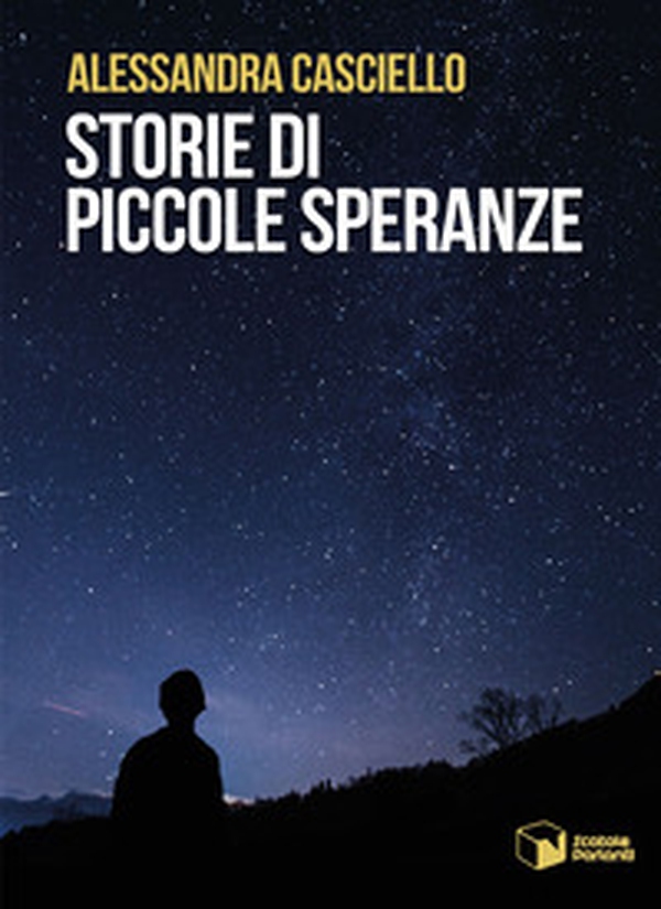Storie di piccole speranze - Librerie.coop Storie di piccole speranze - Librerie.coop