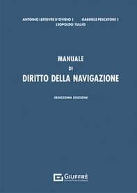 Manuale di diritto della navigazione - Librerie.coop