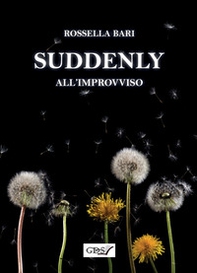 Suddenly. All'improvviso - Librerie.coop