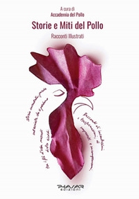 Storie e miti del pollo. Racconti illustrati - Librerie.coop