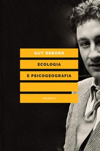 Ecologia e psicogeografia - Librerie.coop