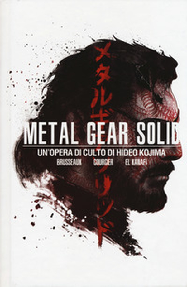 Metal Gear Solid. Un'opera di culto di Hideo Kojima - Librerie.coop Metal Gear Solid. Un'opera di culto di Hideo Kojima - Librerie.coop