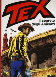 Tex. Il segreto degli Anasazi - Librerie.coop Tex. Il segreto degli Anasazi - Librerie.coop
