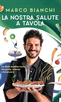 La nostra salute a tavola - Librerie.coop La nostra salute a tavola - Librerie.coop