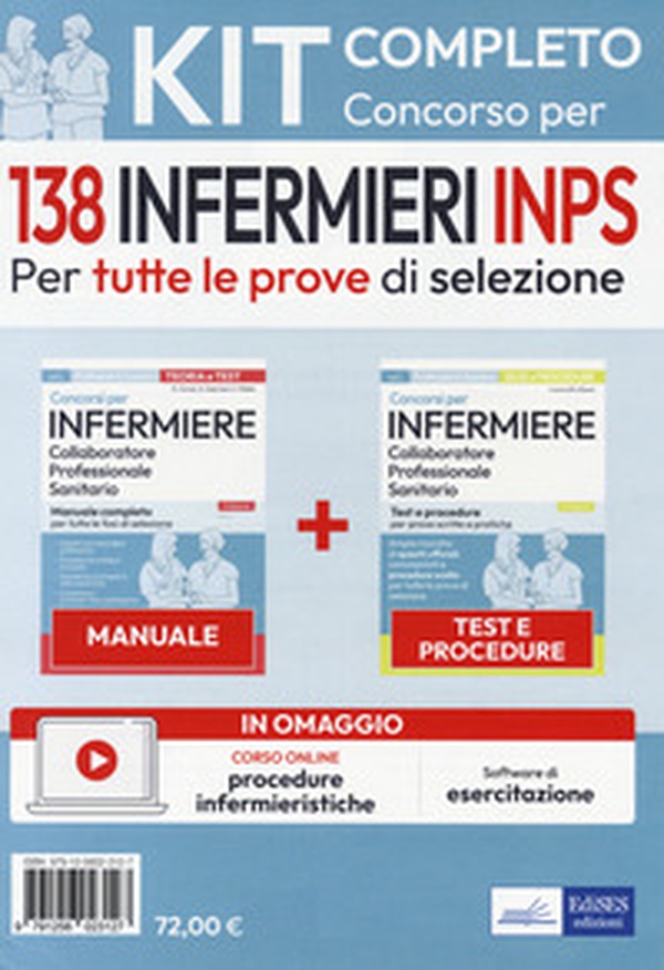 Kit concorso per 138 infermieri INPS. Manuale, test e procedure per tutte le prove di selezione - Librerie.coop Kit concorso per 138 infermieri INPS. Manuale, test e procedure per tutte le prove di selezione - Librerie.coop