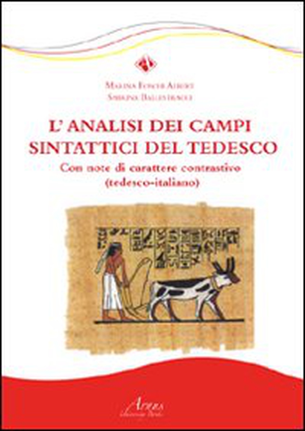 L'analisi dei campi sintattici del tedesco. Con note di carattere contrastivo. Ediz. italiana e tedesca - Librerie.coop L'analisi dei campi sintattici del tedesco. Con note di carattere contrastivo. Ediz. italiana e tedesca - Librerie.coop